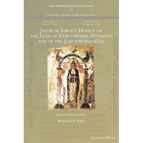 Jacob of Sarug's Homily on the Love of God towards Humanity and of the Just towards God