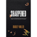 Sharpened