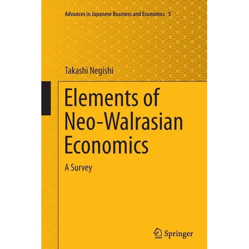 Elements of Neo-Walrasian Economics: A Survey