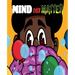 Mind Over Matter
