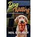 Dog Willing: A Golden Retriever Mystery (Golden Retriever Mysteries Book 12)
