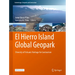 El Hierro Island Global Geopark: Diversity of Volcanic Heritage for Geotourism
