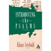 Introducing the Psalms