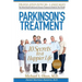 Parkinson's Treatment Spanish Edition: 10 Secrets to a Happier Life: 10 secretos para vivir feliz a pesar de la enfermedad de Parkinson