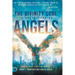 The Divinity Code to Understanding Angels: An A to Z Guide to God's Angelic Host