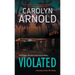 Violated: A nail-biting crime thriller packed with heart-pounding twists