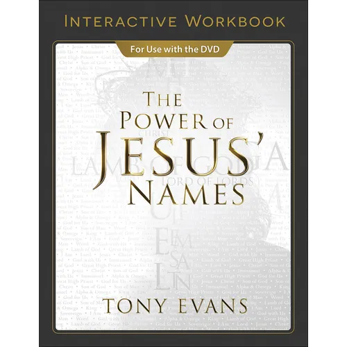The Power of Jesus' Names Interactive Workbook