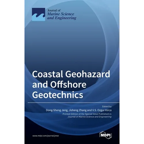 Coastal Geohazard and Offshore Geotechnics