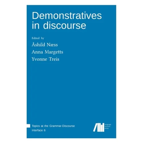 Demonstratives in discourse