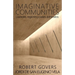 Imaginative Communities: Ciudades, regiones y países admirados