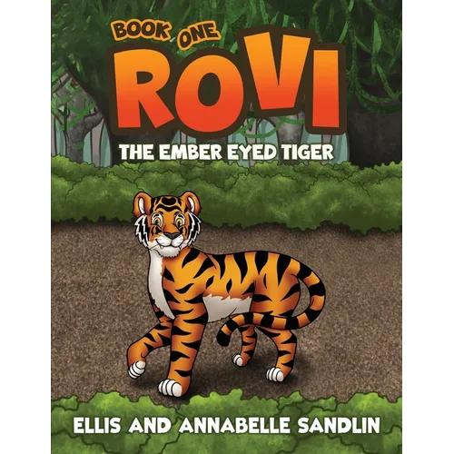 Rovi - The Ember Eyed Tiger Book 1