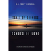 Tones of Sadness Echoes of Love: A Collection of Stories and Rhymes