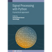 Signal Processing with Python: A practical approach