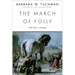 The March of Folly: From Troy to Vietnam