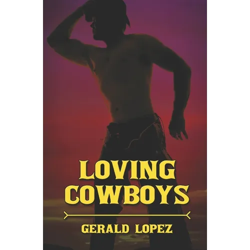 Loving Cowboys