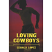 Loving Cowboys