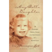 May Bell's Daughter: Overcoming Personal Tragedy with God's Strength and a Mother's Love