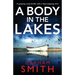 A Body in the Lakes: A gripping crime thriller with a heart-stopping twist