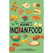 A Very Asian Guide to Indian Food