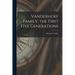 Vanderhoef Family, the First Five Generations