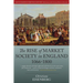 The Rise of Market Society in England, 1066-1800