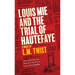 Louis Mie and the Trial of Hautefaye