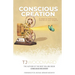 Conscious Creation: 5 Steps to Embracing the Life of Your Dreams