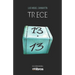 Trece