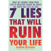7 Lies That Will Ruin Your Life: What My Journey from Porn Star to Preacher Taught Me about the Truth That Sets Us Free