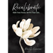 Recalibrate: Shift Your Focus. Revive Your Life