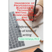 Handbook of Professional, Business & Technical Writing, and Communication and Journalism: A Reference Guide to all kinds of writing