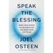 Speak the Blessing: Send Your Words in the Direction You Want Your Life to Go