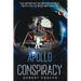 Apollo Conspiracy: The Definitive, Incontrovertible Truth You've Been Waiting For