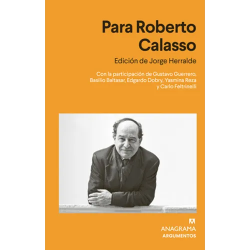 Para Roberto Calasso