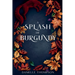 A Splash of Burgundy