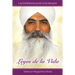 Leyes de la Vida: Las enseñanzas de Yogi Bhajan