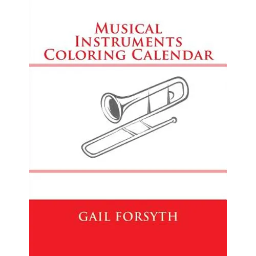 Musical Instruments Coloring Calendar