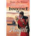 Innocence of Angels: A Novel of Romance and Heartbreak in WWII