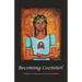 BecomingCoztōtōtl