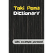 Toki Pona Dictionary: Learn Toki Pona with example phrases!