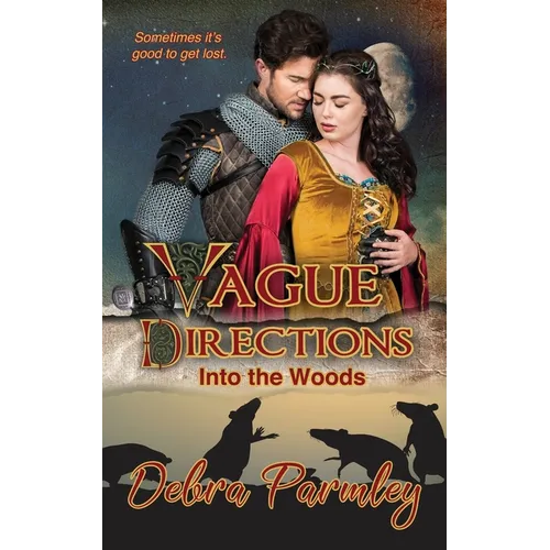 Vague Directions: Into the Woods