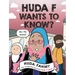 Huda F Wants to Know?: A Graphic Novel
