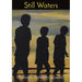 Still Waters