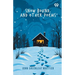 Snow Bound, And Other Poems