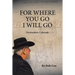 For Where You Go I Will Go: Destination Colorado
