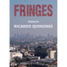 Fringes