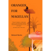 Oranges for Magellan