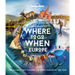 Lonely Planet Where to Go When: Europe: 300+ Curated Month-By-Month Trip Recommendations for Culture, Adventure, Food & Wildlife