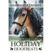Holiday Hoofbeats: A Holiday Novella