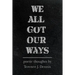 We All Got Our Ways